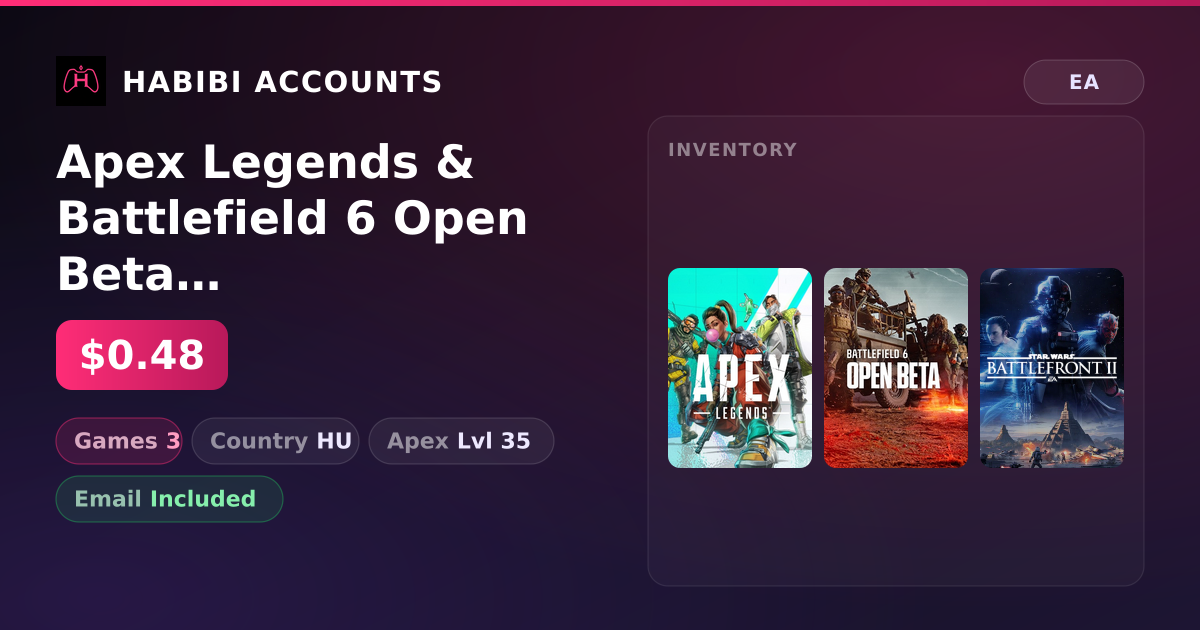 Apex Legends & Battlefield 6 Open Beta | 3 Games | Apex Lvl 35 — HabibiAccounts