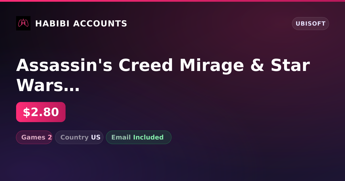 Assassin's Creed Mirage & Star Wars Outlaws | 2 Games — HabibiAccounts