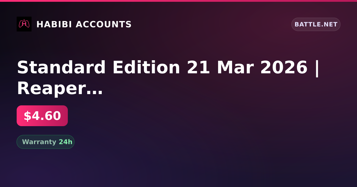 Standard Edition 21 Mar 2026 | Reaper Of Souls 25 Nov 2014 | name change available | BattleTag cannot be changed | balan — HabibiAccounts