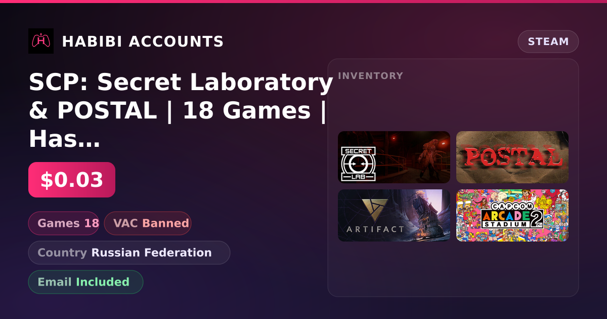 SCP: Secret Laboratory & POSTAL | 18 Games | Has VAC — HabibiAccounts