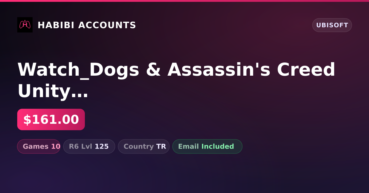 Watch_Dogs & Assassin's Creed Unity | 10 Games — HabibiAccounts