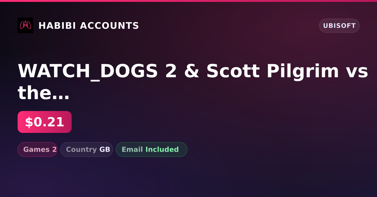 WATCH_DOGS 2 & Scott Pilgrim vs the World: The Game | 2 Games — HabibiAccounts