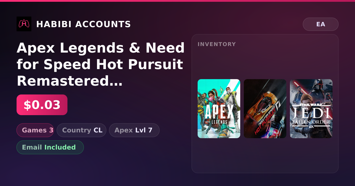 Apex Legends & Need for Speed Hot Pursuit Remastered | 3 Games | Apex Lvl 7 — HabibiAccounts