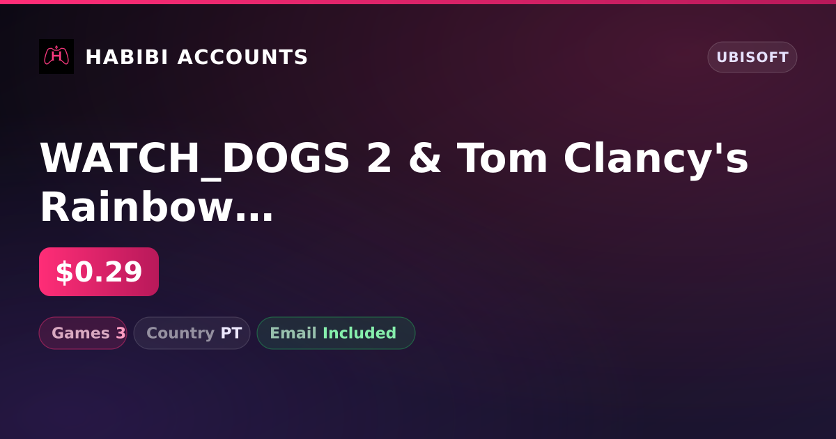 WATCH_DOGS 2 & Tom Clancy's Rainbow Six Extraction | 3 Games — HabibiAccounts
