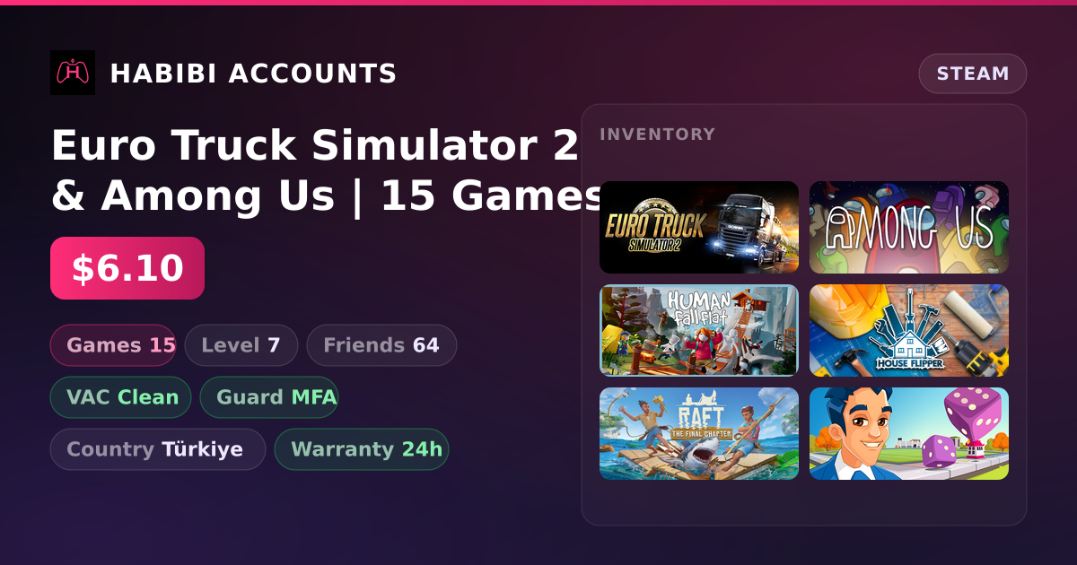 Euro Truck Simulator 2 & Among Us | 15 Games | Clean — HabibiAccounts