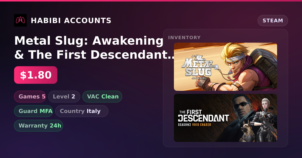 Metal Slug: Awakening & The First Descendant | Clean — HabibiAccounts