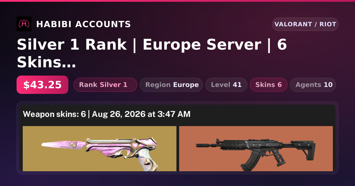 Silver 1 Rank | Europe Server | 6 Skins | Level 41 — HabibiAccounts