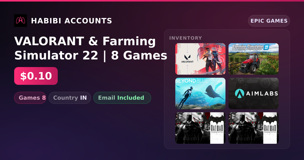 VALORANT & Farming Simulator 22 | 8 Games — HabibiAccounts