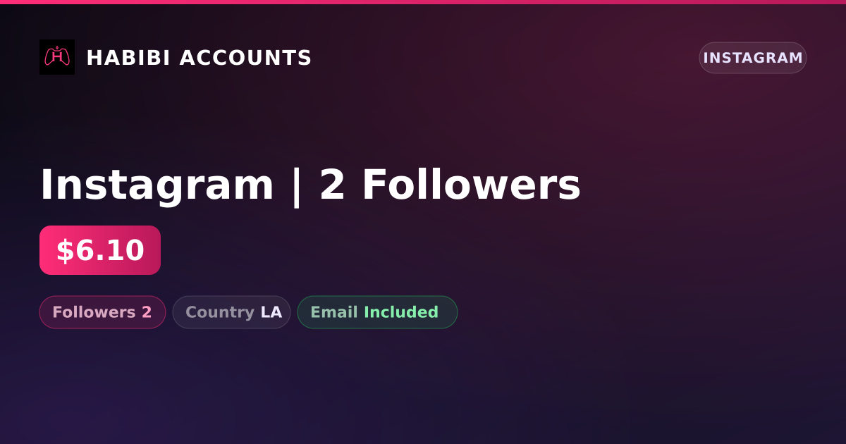 Instagram | 2 Followers — HabibiAccounts