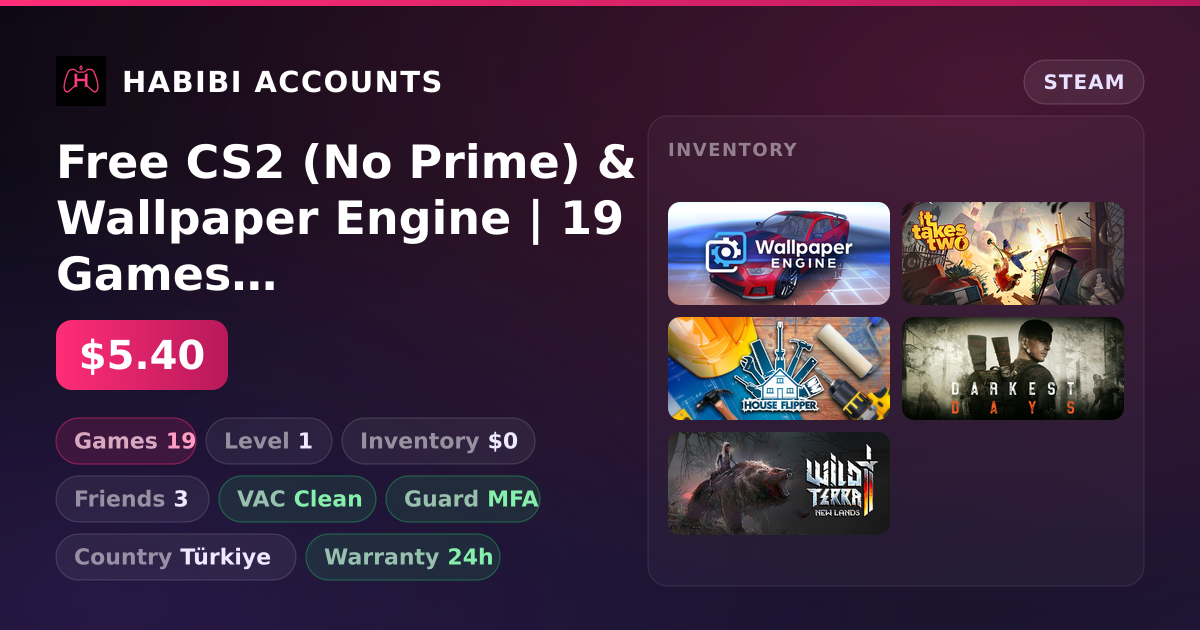 Free CS2 (No Prime) & Wallpaper Engine | 19 Games | Clean — HabibiAccounts