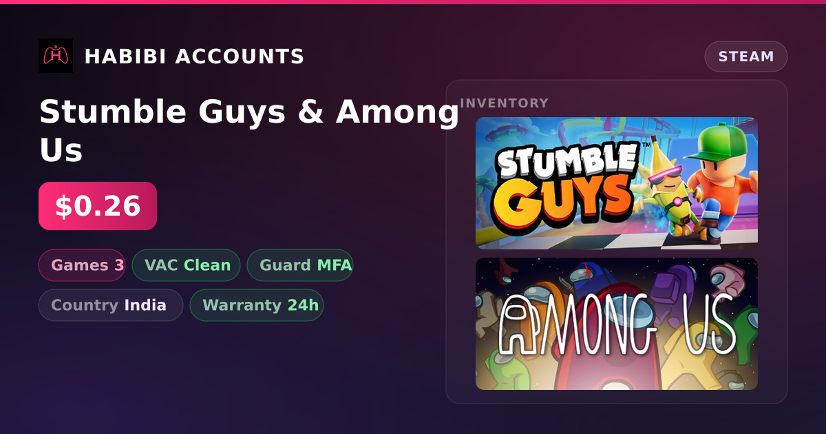 Stumble Guys & Among Us — HabibiAccounts