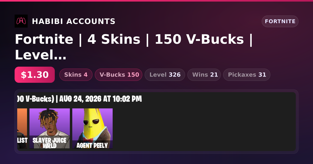 Fortnite | 4 Skins | 150 V-Bucks | Level 326 | 21 Wins — HabibiAccounts