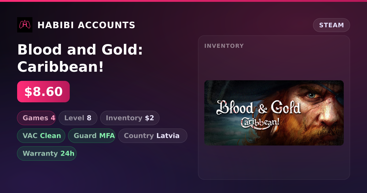 Blood and Gold: Caribbean! — HabibiAccounts