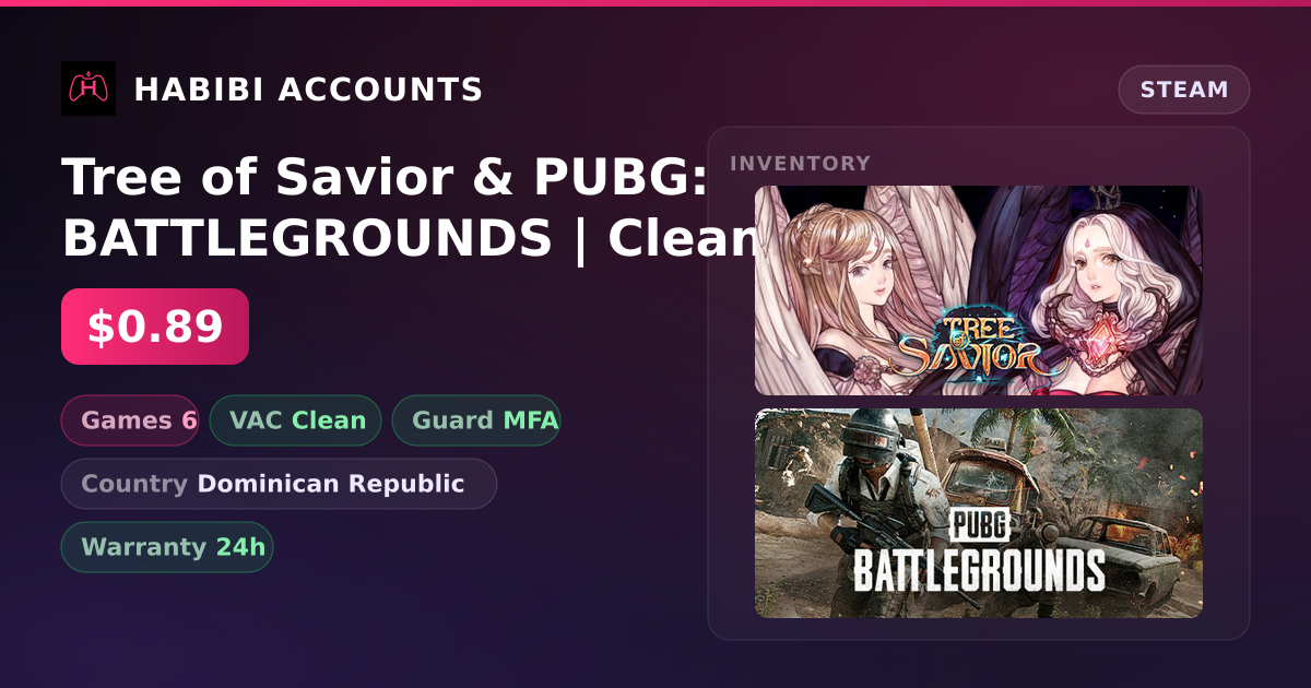 Tree of Savior & PUBG: BATTLEGROUNDS | Clean — HabibiAccounts