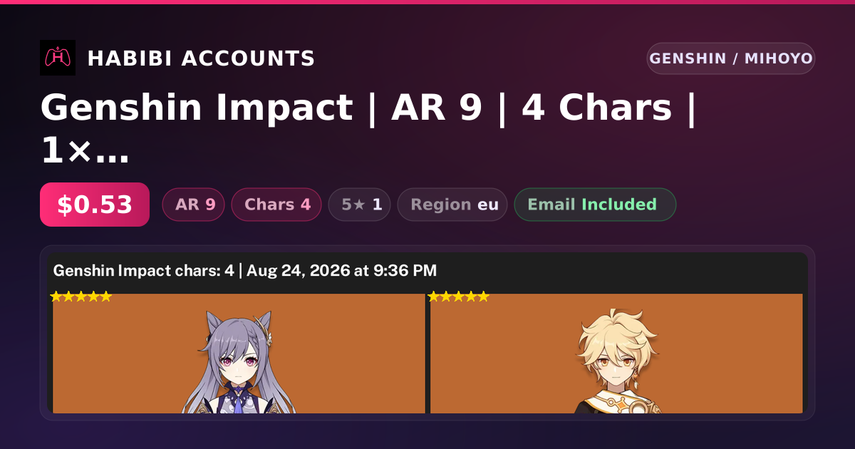 Genshin Impact | AR 9 | 4 Chars | 1× 5★ — HabibiAccounts