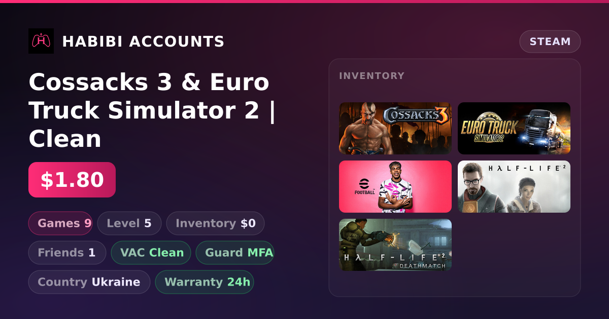 Cossacks 3 & Euro Truck Simulator 2 | Clean — HabibiAccounts