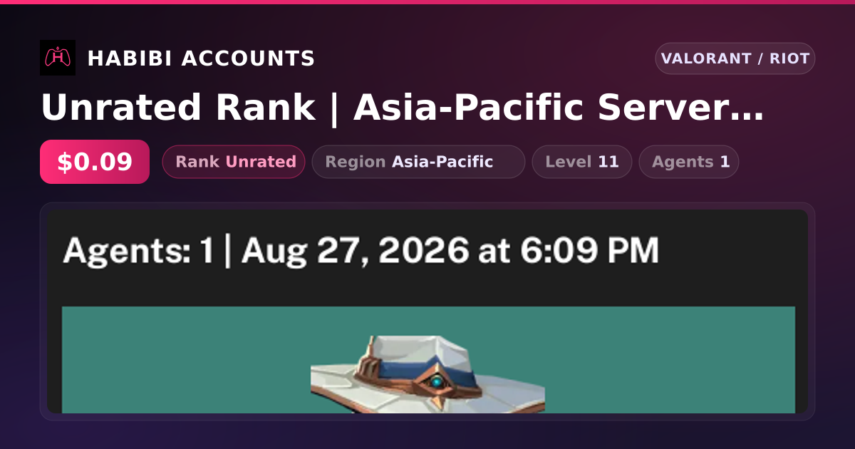 Unrated Rank | Asia-Pacific Server | Level 11 — HabibiAccounts
