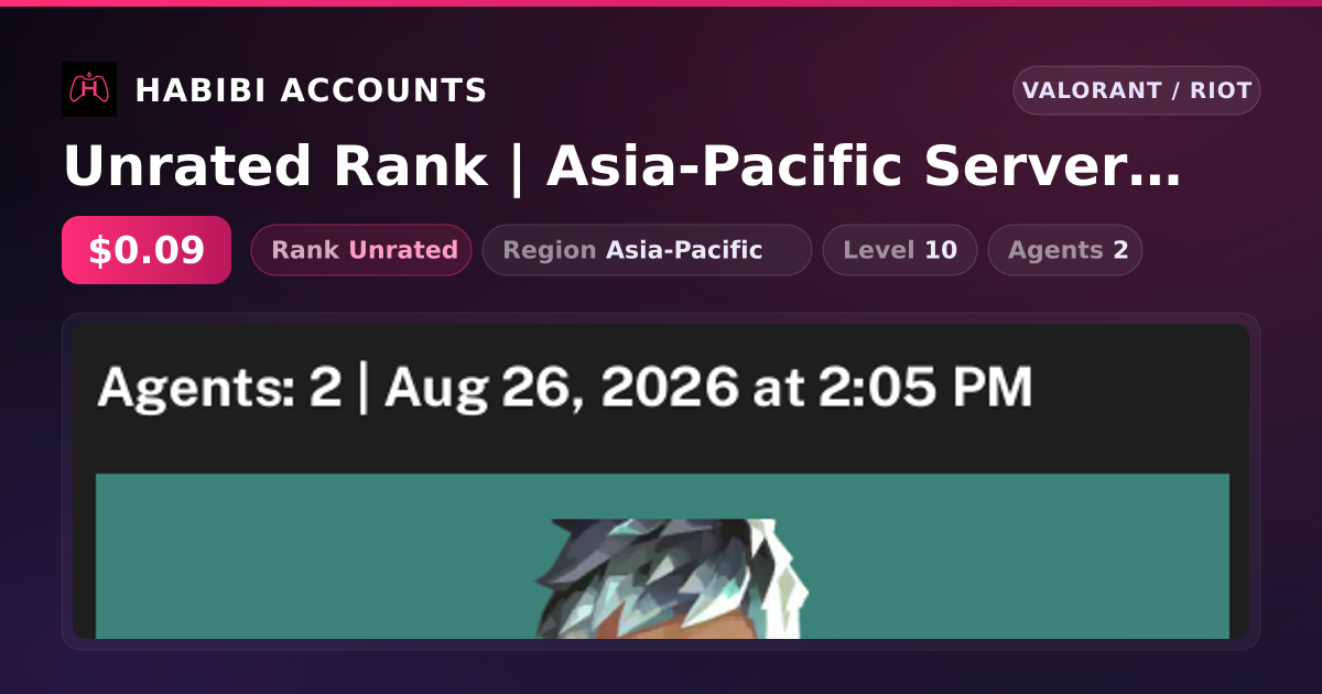 Unrated Rank | Asia-Pacific Server | Level 10 — HabibiAccounts