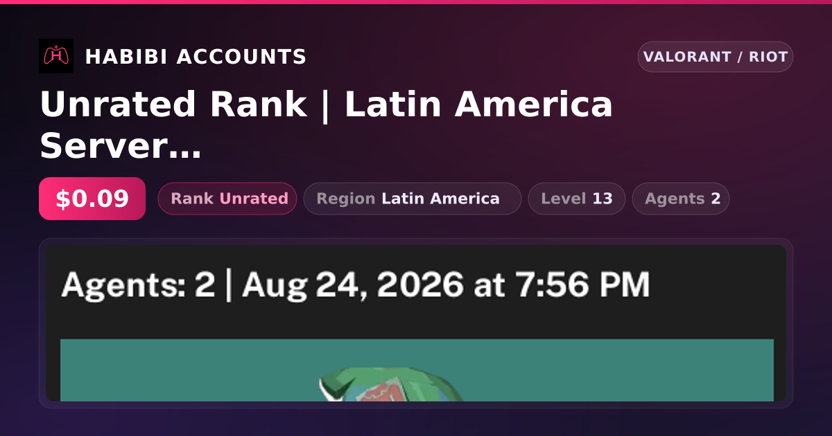 Unrated Rank | Latin America Server | Level 13 — HabibiAccounts