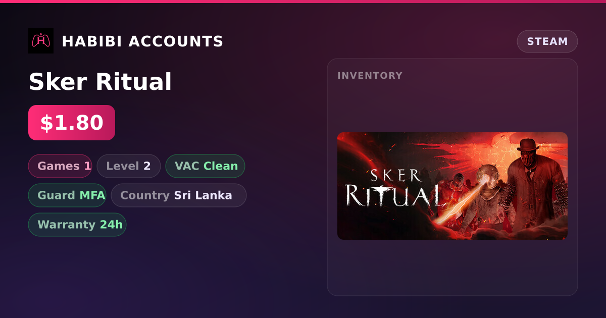 Sker Ritual — HabibiAccounts