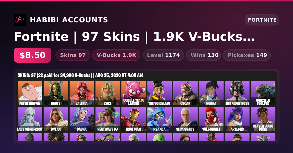 Fortnite | 97 Skins | 1.9K V-Bucks | Level 1174 | 130 Wins — HabibiAccounts