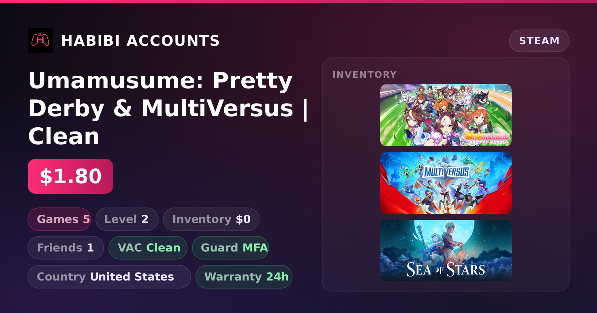 Umamusume: Pretty Derby & MultiVersus | Clean — HabibiAccounts