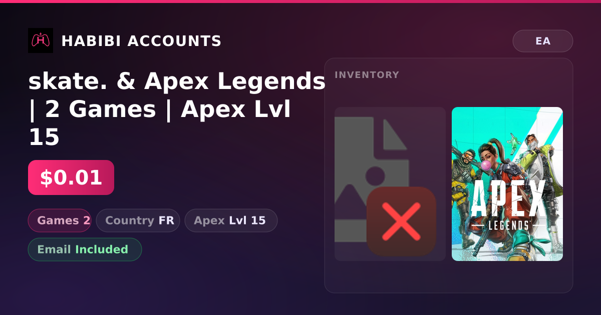 skate. & Apex Legends | 2 Games | Apex Lvl 15 — HabibiAccounts
