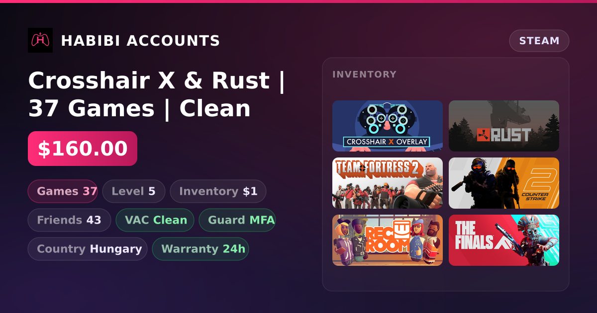 Crosshair X & Rust | 37 Games | Clean — HabibiAccounts
