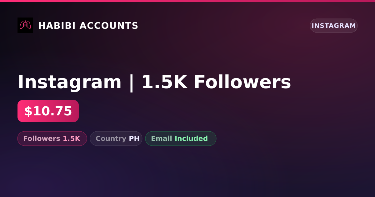 Instagram | 1.5K Followers — HabibiAccounts