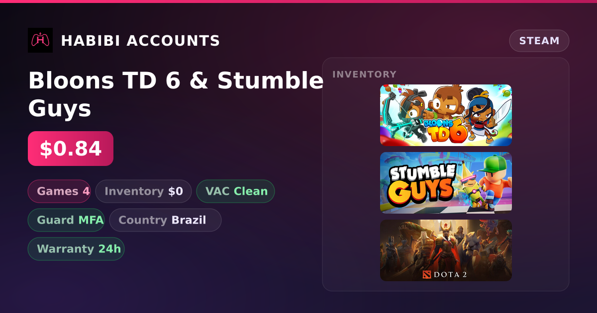 Bloons TD 6 & Stumble Guys — HabibiAccounts