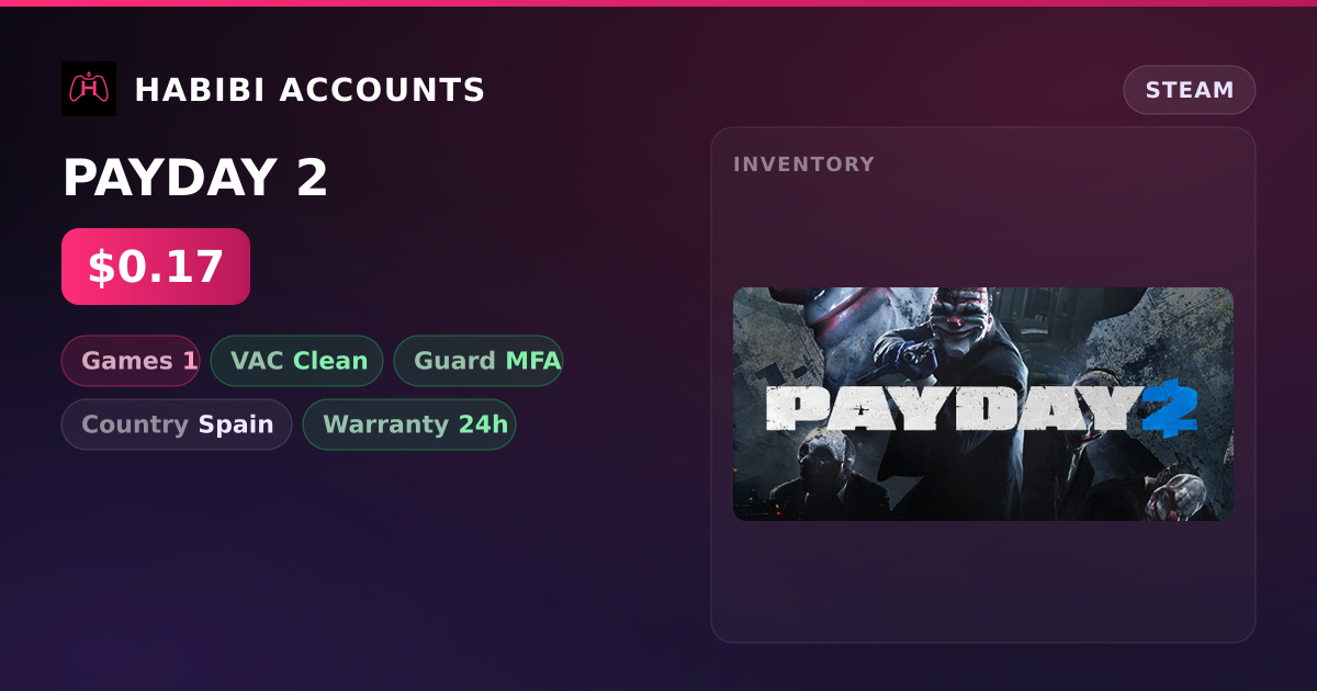 PAYDAY 2 — HabibiAccounts