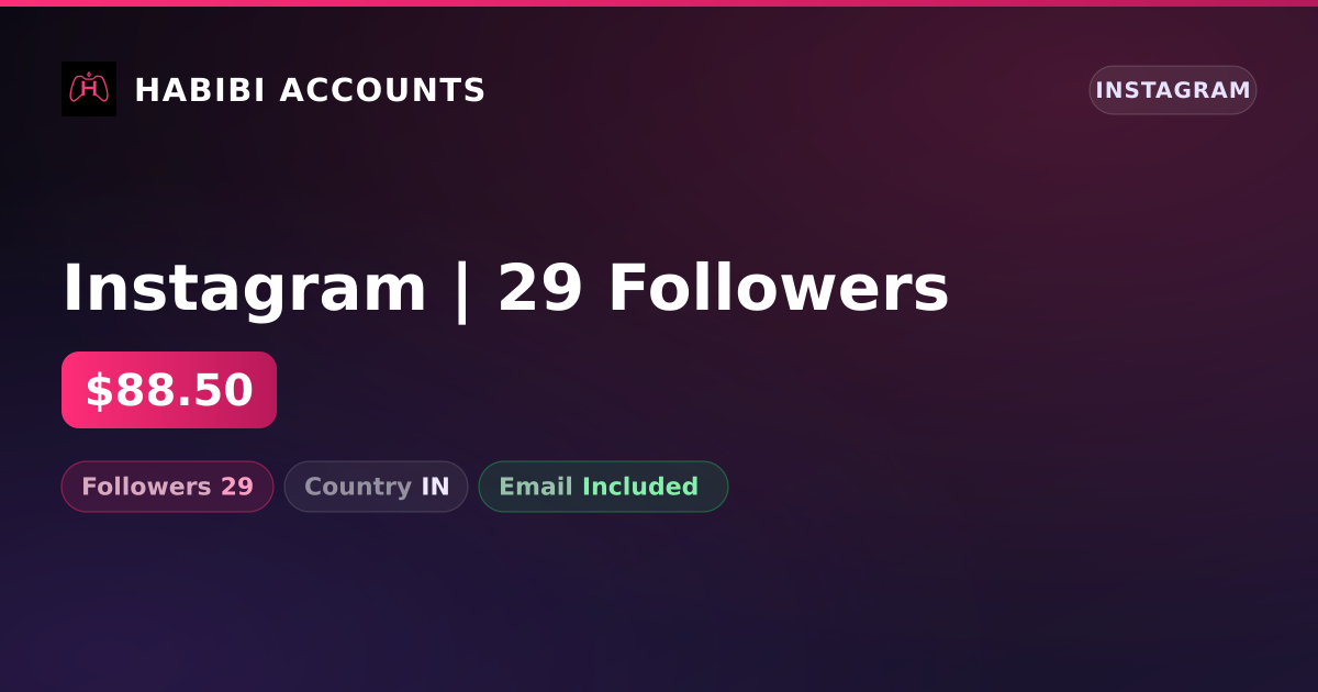 Instagram | 29 Followers — HabibiAccounts