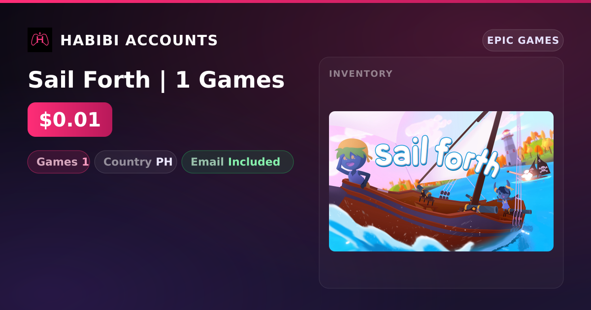 Sail Forth | 1 Games — HabibiAccounts