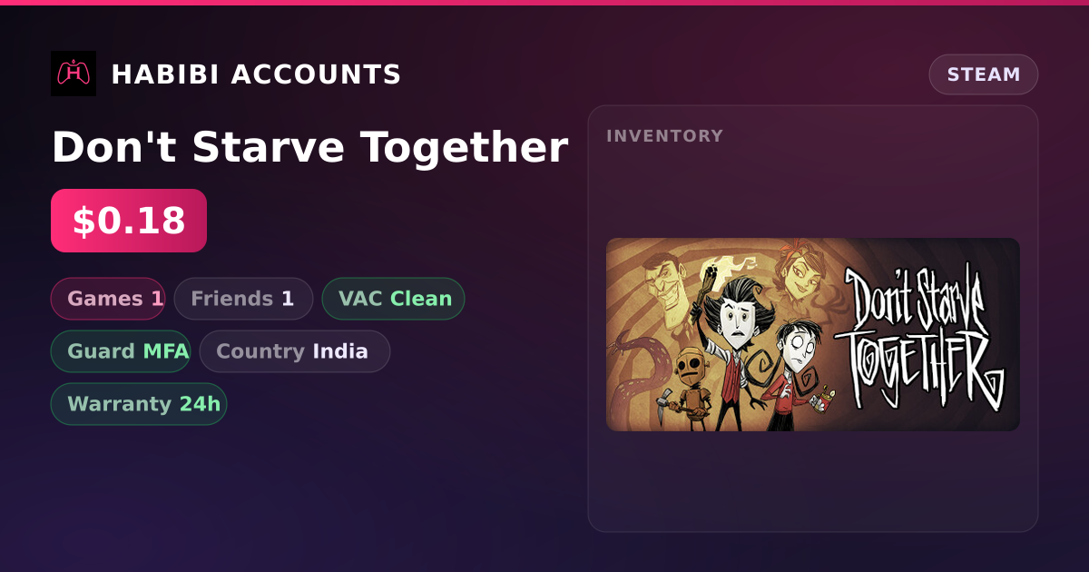 Don't Starve Together — HabibiAccounts