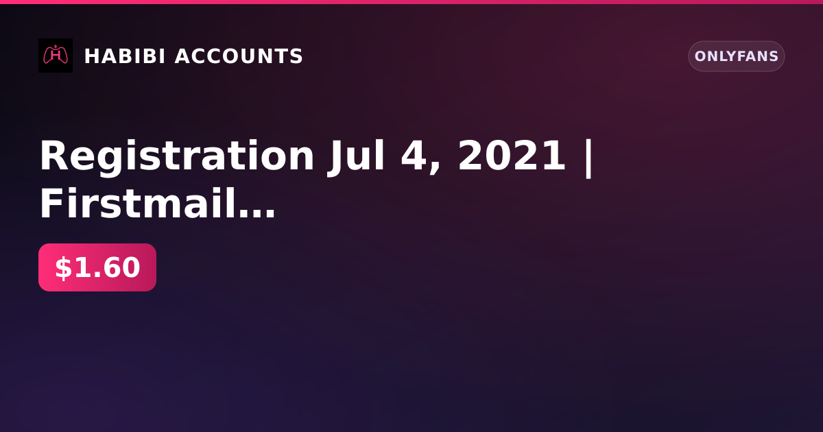 Registration Jul 4, 2021 | Firstmail | Model | 0 followers | 0 posts | Payouts approved | KYC passed — HabibiAccounts