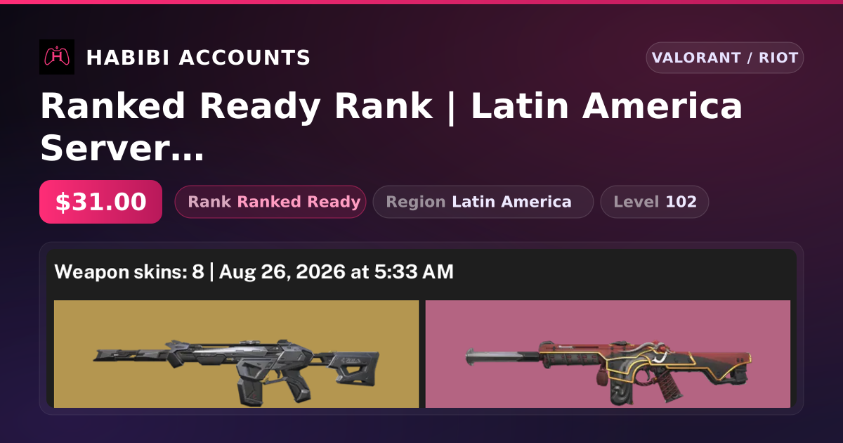 Ranked Ready Rank | Latin America Server | 8 Skins | Level 102 — HabibiAccounts