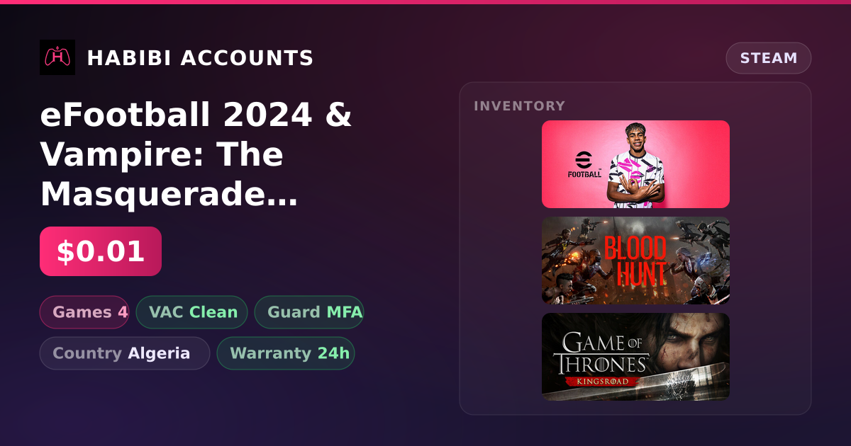 eFootball 2024 & Vampire: The Masquerade - Bloodhunt — HabibiAccounts