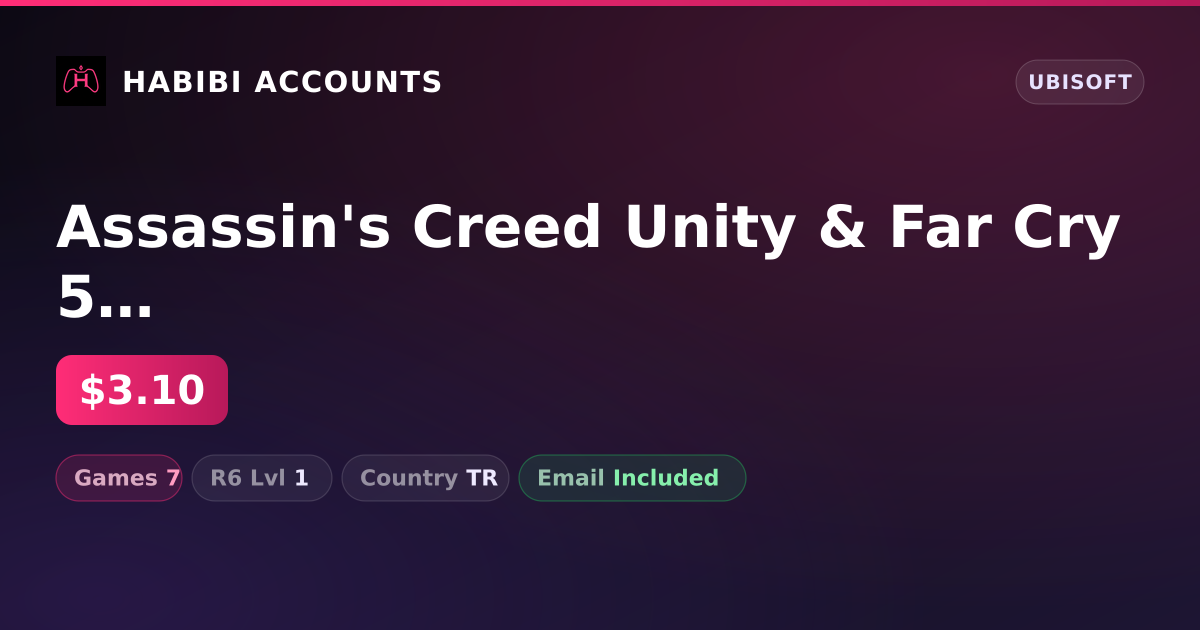 Assassin's Creed Unity & Far Cry 5 | 7 Games — HabibiAccounts