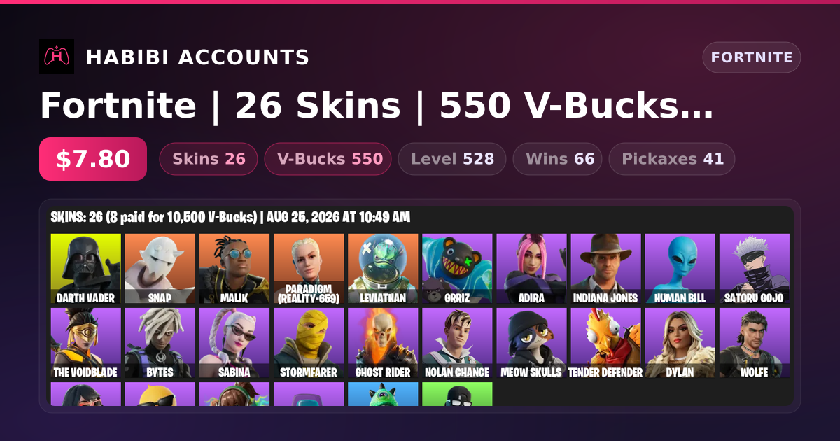 Fortnite | 26 Skins | 550 V-Bucks | Level 528 | 66 Wins — HabibiAccounts