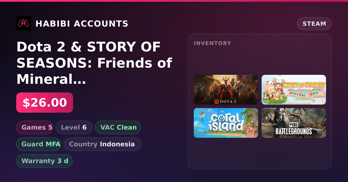 Dota 2 & STORY OF SEASONS: Friends of Mineral Town | Clean