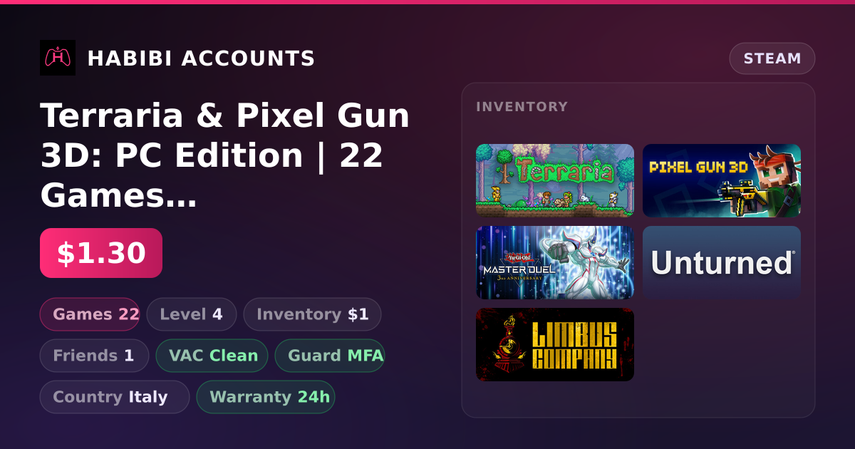Terraria & Pixel Gun 3D: PC Edition | 22 Games | Clean — HabibiAccounts