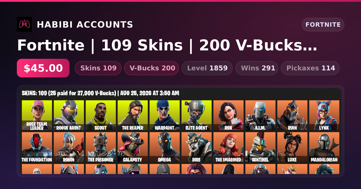 Fortnite | 109 Skins | 200 V-Bucks | Level 1859 | 291 Wins — HabibiAccounts