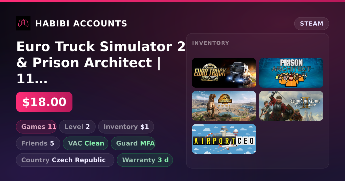 Euro Truck Simulator 2 & Prison Architect | 11 Games | Clean — HabibiAccounts