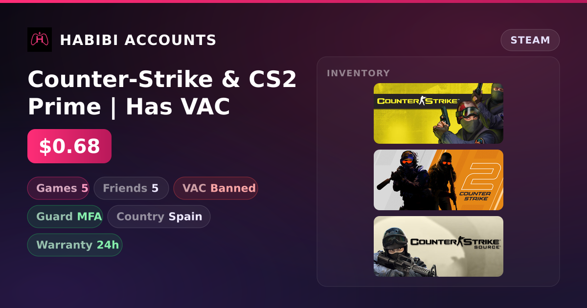 Counter-Strike & CS2 Prime | Has VAC — HabibiAccounts