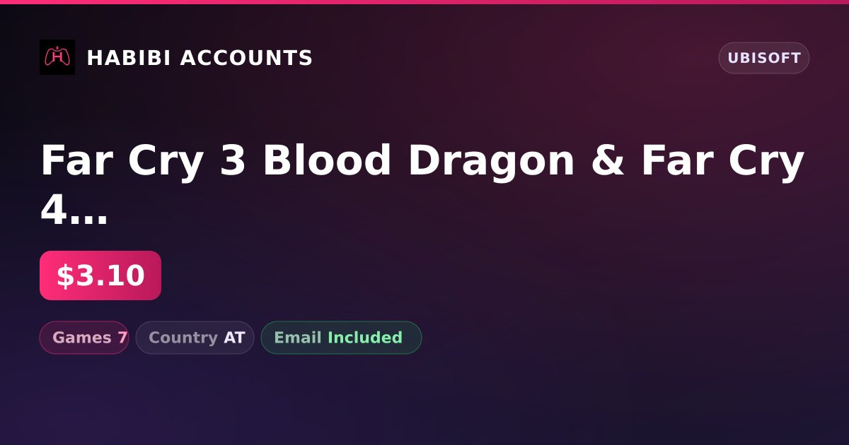 Far Cry 3 Blood Dragon & Far Cry 4 | 7 Games — HabibiAccounts