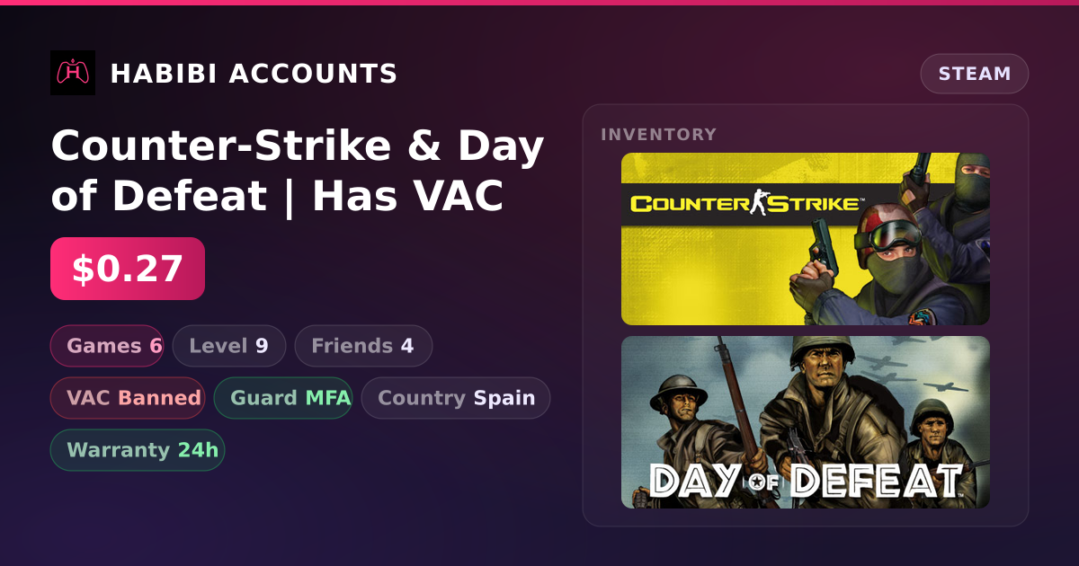 Counter-Strike & Day of Defeat | Has VAC — HabibiAccounts