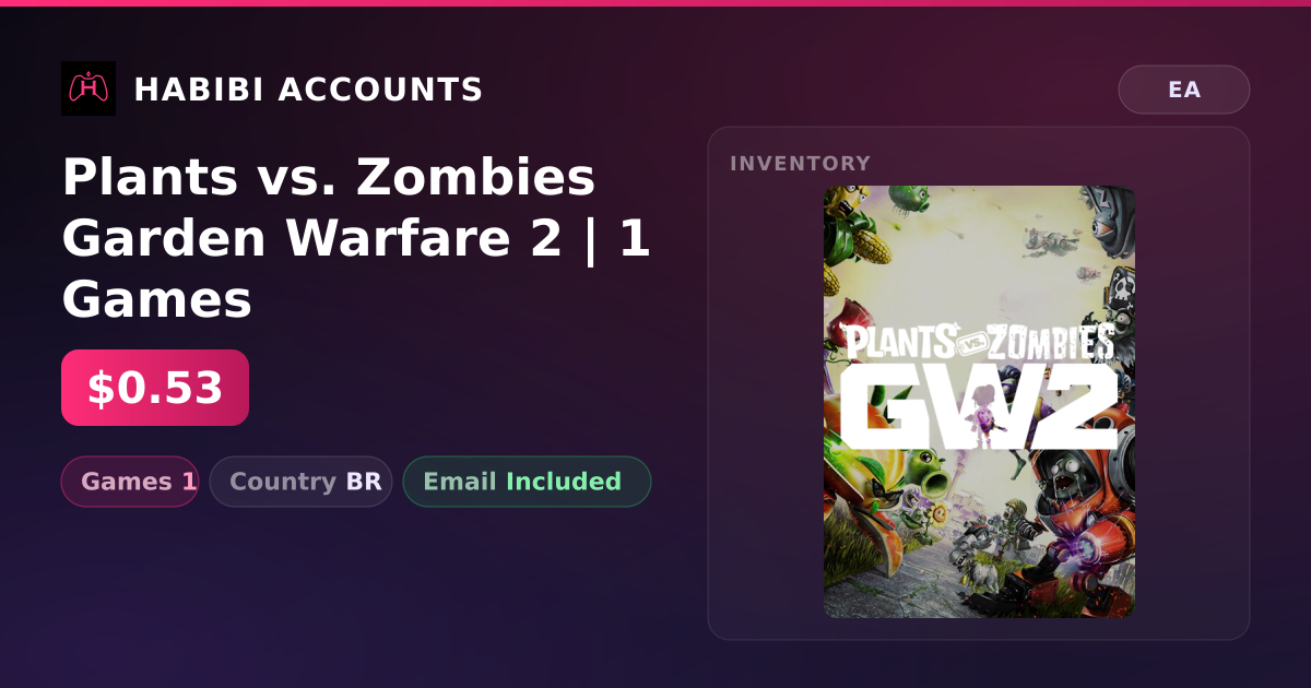 Plants vs. Zombies Garden Warfare 2 | 1 Games — HabibiAccounts