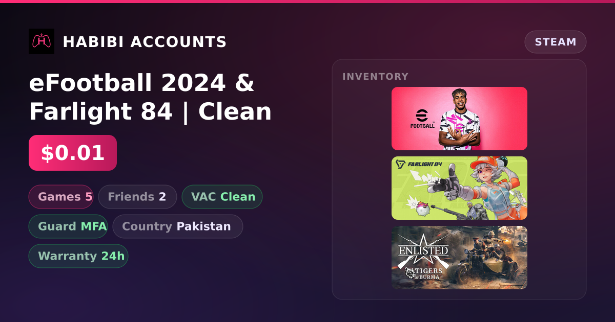 eFootball 2024 & Farlight 84 | Clean — HabibiAccounts