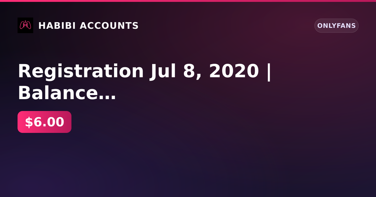 Registration Jul 8, 2020 | Balance 277 ₽ | Model | 0 subscribers | 0 posts | Payouts not approved | KYC not passed — HabibiAccounts