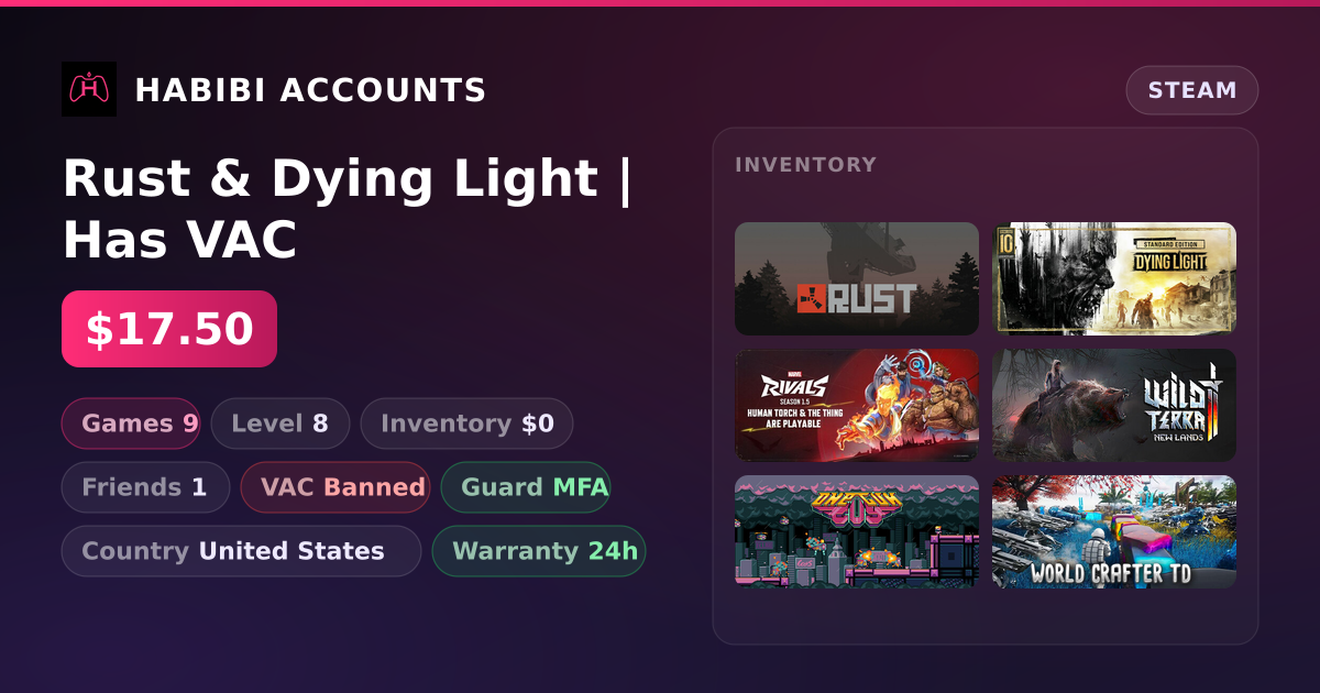 Rust & Dying Light | Has VAC — HabibiAccounts